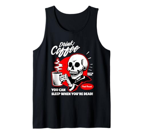Beber café cráneo bebiendo café esqueleto con cafeína Camiseta sin Mangas