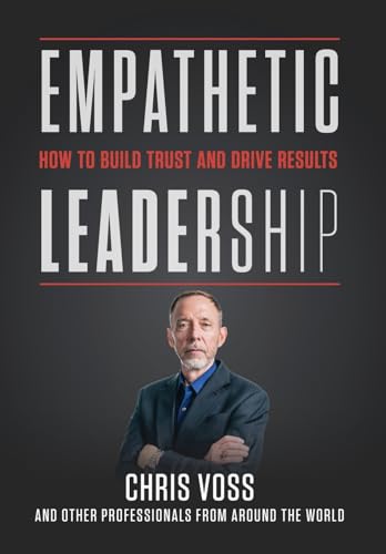 Compare Textbook Prices for Empathetic Leadership  ISBN 9798989273416 by Publishing, Successbooks,Professionals Worldwide, Leading