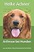 Produktbild Arthrose bei Hunden: aus der Reihe: Naturheilkundliche Selbsthilfe