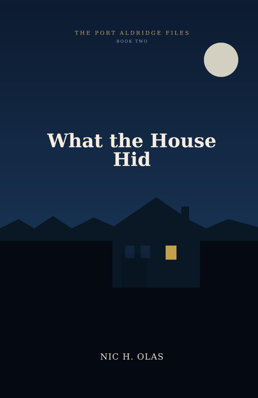 What the House Hid: The Port Aldridge Files