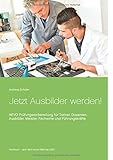 ausbilderschein ihk dortmund  Jetzt Ausbilder werden!: AEVO Prüfungsvorbereitung für Trainer, Dozenten, Ausbilder, Meister, Fachwirte und Führungskräfte
