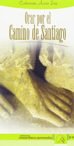 Orar por el camino de Santiago (Arco Iris)