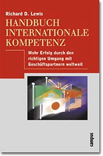 Bild: Handbuch internationale Kompetenz: Mehr Erfolg durch den richtigen Umgang mit Geschftspartnern weltweit fr 4,49 EUR (-91%) statt 51,00 EUR bei amazon.de