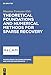 Produktbild Theoretical Foundations and Numerical Methods for Sparse Recovery (Radon Series on Computational and Applied Mathematics, 9, Band 9)