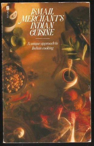 Ismail Merchant's Indian Cuisine 0708828760 Book Cover