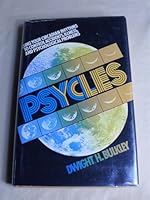 Psycles: Using Your Circadian Rhythms to Control Accidents, Illness and Psychological Problems 0672526514 Book Cover