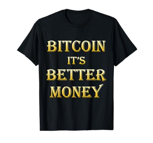 Bitcoin It's Better Money Conférence officielle BTC Bitcoin T-Shirt