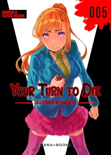 Your turn to die — Tome 5