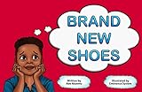  Brand New Shoes (English Edition)