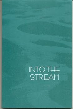 Paperback Into the Stream: A Study Guide on the First Stage of Awakening Book