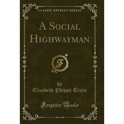 A Social Highwayman