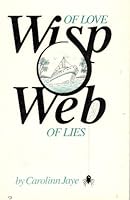 Wisp of Love Web of Lies 1561670774 Book Cover