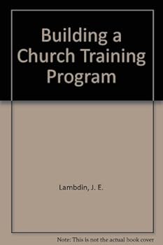 Hardcover Building a Church Training Program Book