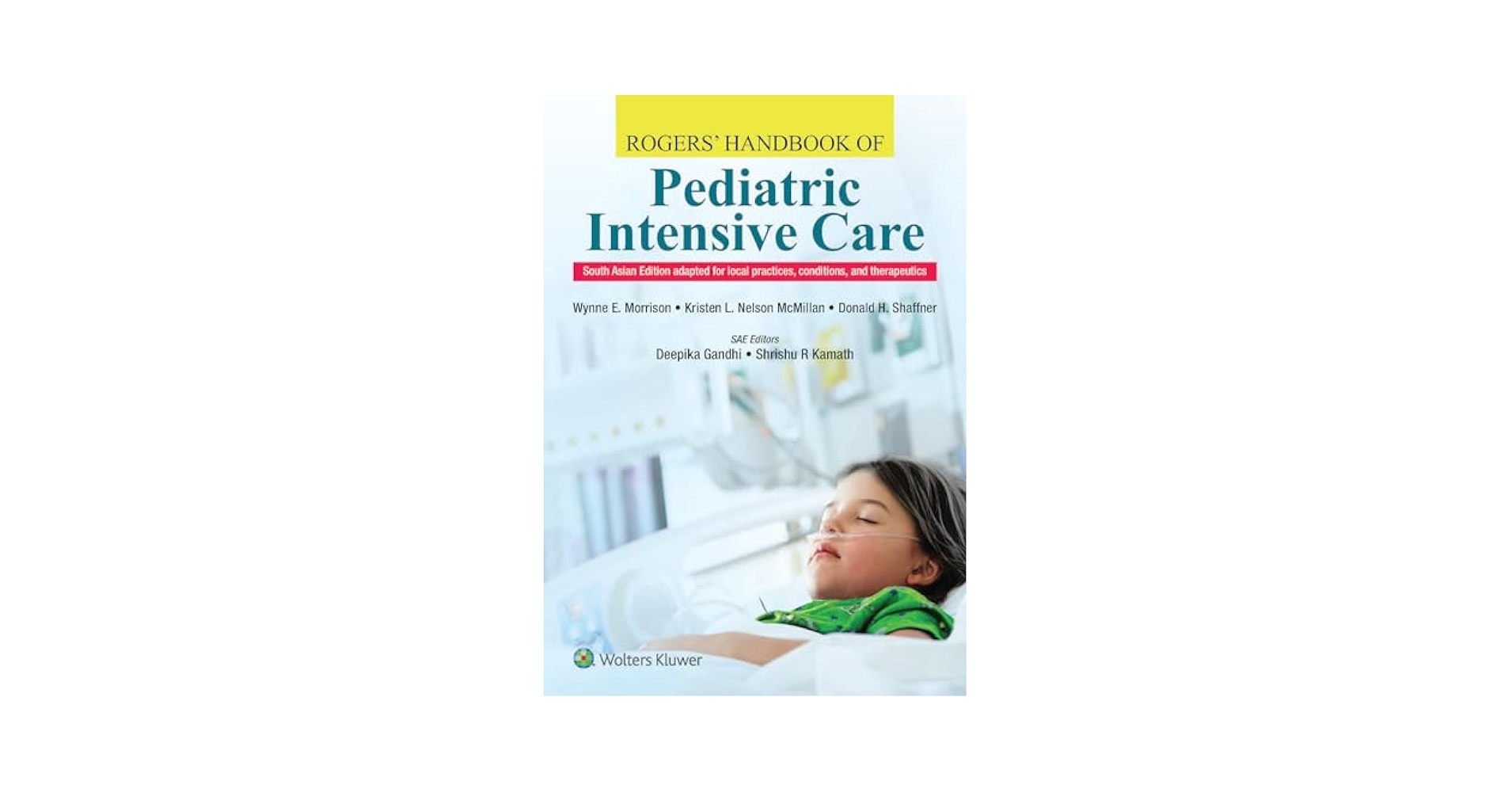 語学+参考書 Rogers&#39; Handbook of Pediatric Intensive Care Rogers' Handbook of Pediatric Intensive Care (Nichols