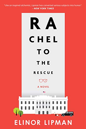 Rachel to the Rescue: A Witty Political Satire Filled with Intrigue, Humor, and Unexpected Romance