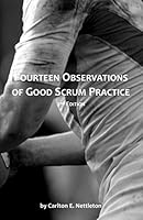 Fourteen Observations of Good Scrum Practice 1689960418 Book Cover
