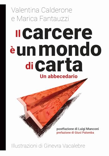 Il carcere è un mondo di cart