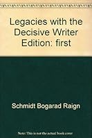 Legacies with the Decisive Writer 1428294651 Book Cover