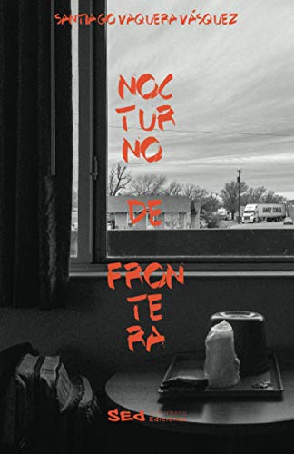 Nocturno de frontera (Spanish Edition)