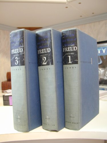 The Life and Work of Sigmund Freud:Volume 1 The Formative Years and the Great Discoveries 1856-1900, Volume 2 Years of Maturity 1901-1919, Volume 3 The Last Phase 1919-1939