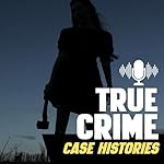 Cover of True Crime Case Histories