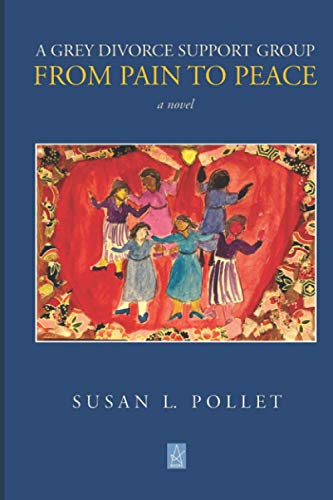 A Grey Divorce Support Group: From Pain to Peace