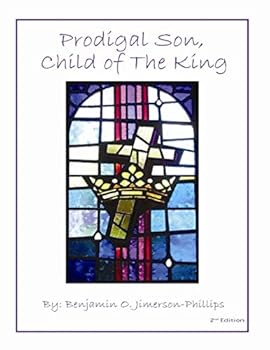 Paperback Prodigal Son, Child of The King Book
