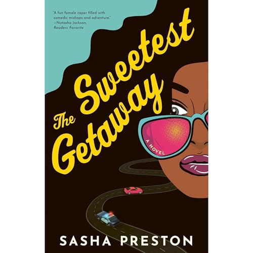Audiobook: The Sweetest Getaway by Sasha Preston episode artwork