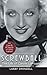 Screwball: The Life of Carole Lombard
