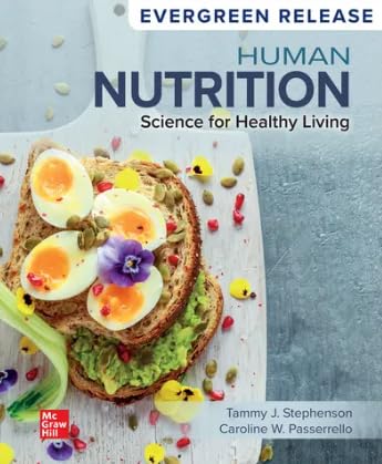 Looseleaf for Human Nutrition: Science for Healthy Living (2024 Release)