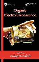 Organic Electroluminescence (SPIE Press Monograph) 0819458597 Book Cover