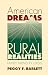 American Dreams, Rural Realities: Family Farms in Crisis (Studies in Rural Culture)
