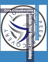 Jordan Peer Recovery Training: Core Competencies 1724354132 Book Cover