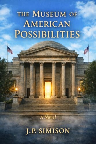 The Museum of American Possibilities