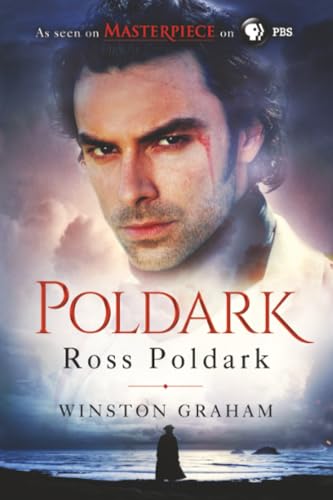 Ross Poldark: A Novel of Cornwall, 1783-1787 (The Poldark Saga, 1)