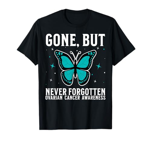 Ovarian Cancer Awareness for Women Ovarian Cancer Loss T-Shirt