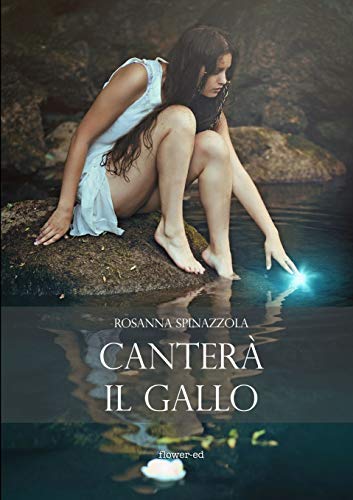 Canterà il gallo Canterà il gallo