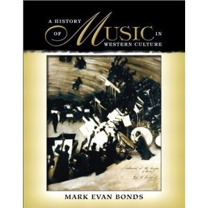 A History of Music in Western Culture Plus Anthology of Scores to A ...