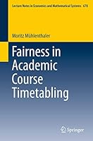 Fairness in Academic Course Timetabling 3319127985 Book Cover