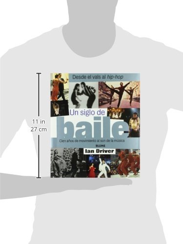 Un siglo de baile: Cien años de movimiento al son de la música