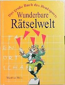 Paperback Wunderbare Rätselwelt, Das große Buch des Denksports, [German] Book