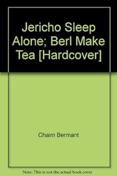 Hardcover Jericho Sleep Alone; Berl Make Tea Book