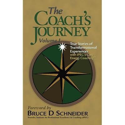 The Coach's Journey - Volume 1