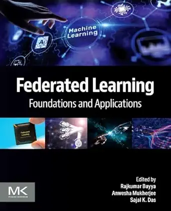 Federated Learning: Foundations and Applications-Wow! eBook