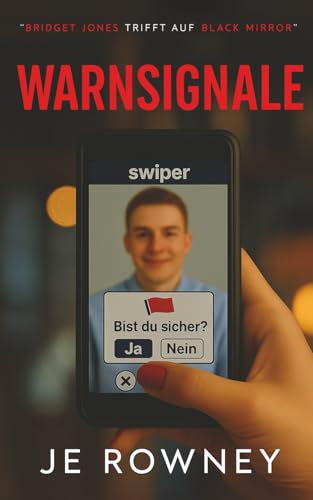 Warnsignale: Bridget Jones trifft auf Black Mirror