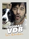 bonne quarantaine  Thomas VDB : Bon chienchien