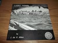 Lamu Town - A Guide B002VKHCDK Book Cover