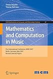 musikinstrumente berlin kreuzberg  Mathematics and Computation in Music: First International Conference, MCM 2007, Berlin, Germany, May 18-20, 2007. Revised Selected Papers (Communications in Computer and Information Science, Band 37)
