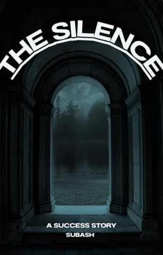 THE SILENCE (English Edition)