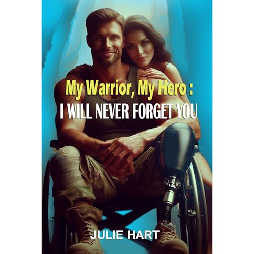 My Warrior, My Hero Audiolibro Por Julie Hart arte de portada